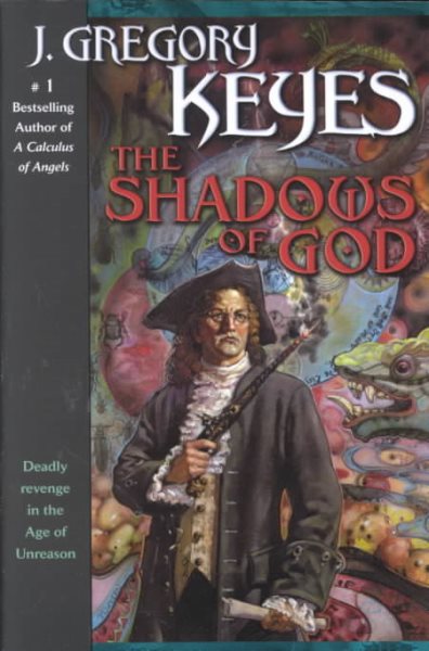 The Shadows of God (The Age of Unreason, Book 4) cover