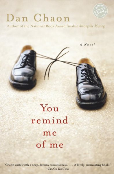 You Remind Me of Me: A Novel (Ballantine Reader's Circle) cover