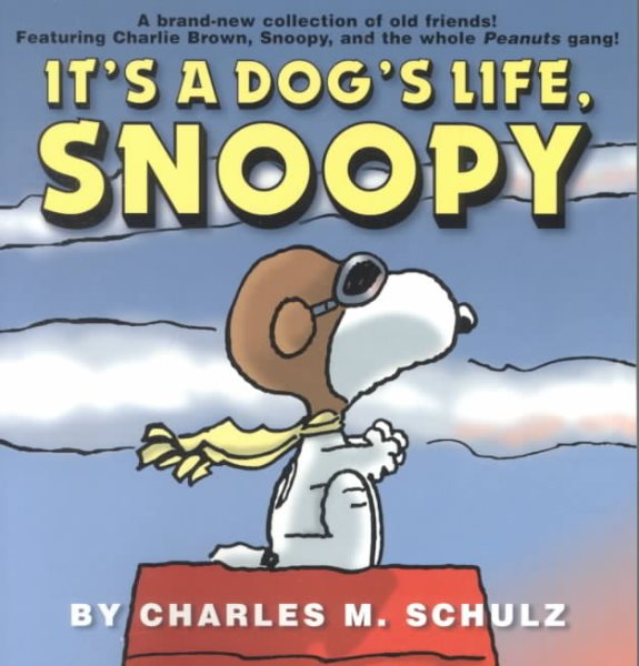 It's a Dog's Life, Snoopy (Peanuts) cover