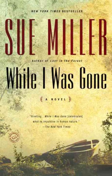 While I Was Gone (Oprah's Book Club) cover