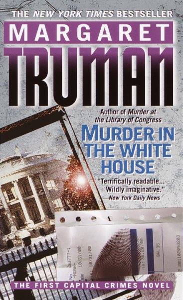 Murder in the White House (Capital Crimes) cover