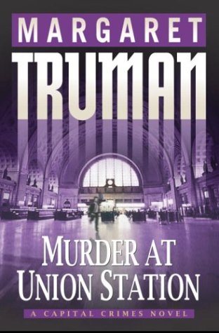 Murder at Union Station (Capital Crimes) cover