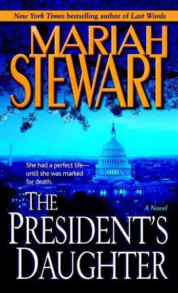 The President's Daughter: A Novel cover