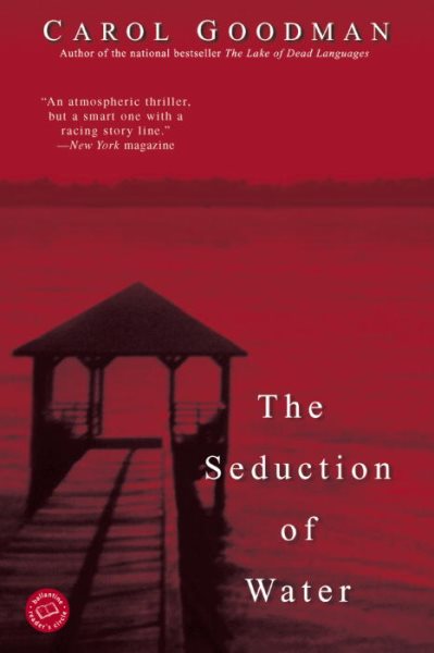 The Seduction of Water (Ballantine Reader's Circle) cover