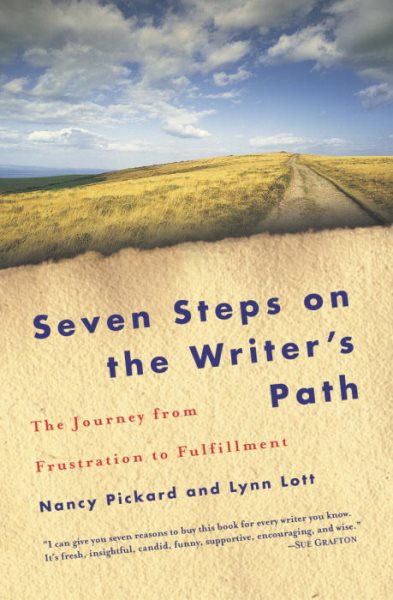 Seven Steps on the Writer's Path: The Journey from Frustration to Fulfillment cover
