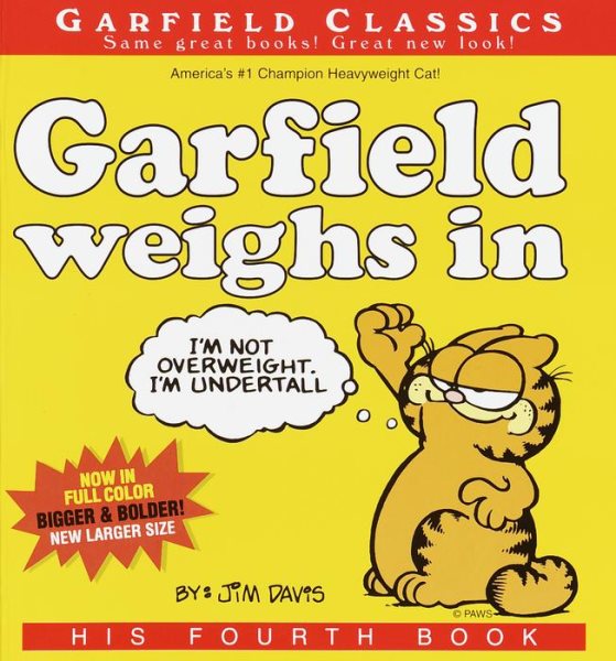 Garfield Weighs In: His Fourth Book cover