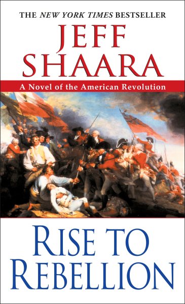 Rise to Rebellion (The American Revolutionary War) cover