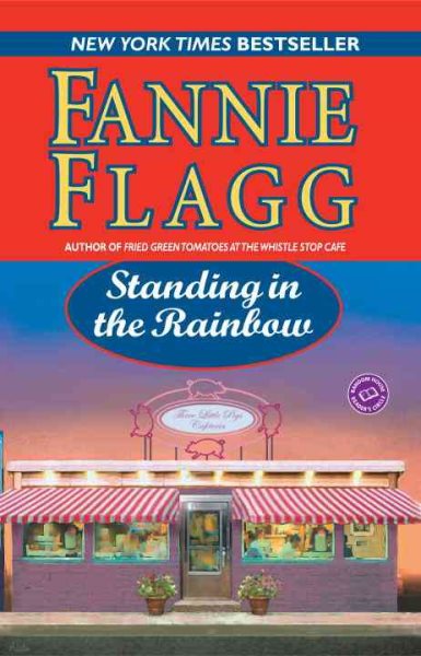Standing in the Rainbow: A Novel (Elmwood Springs) cover
