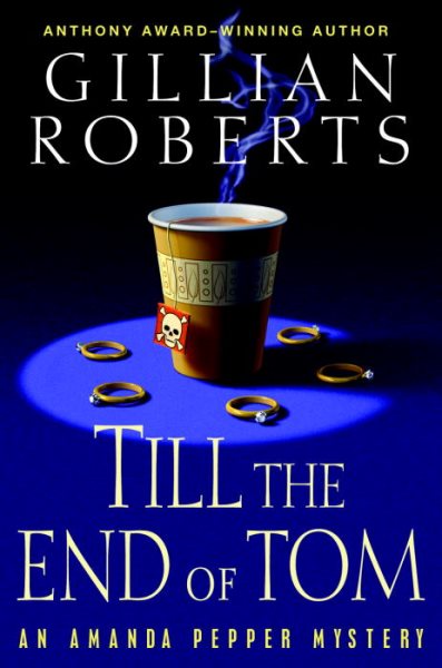 Till the End of Tom (Amanda Pepper Mysteries) cover
