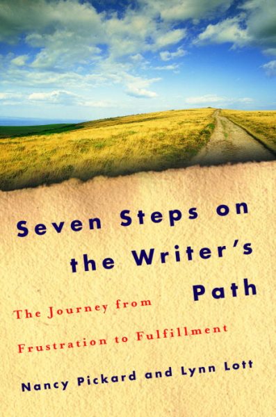 Seven Steps on the Writer's Path: The Journey from Frustration to Fulfillment cover
