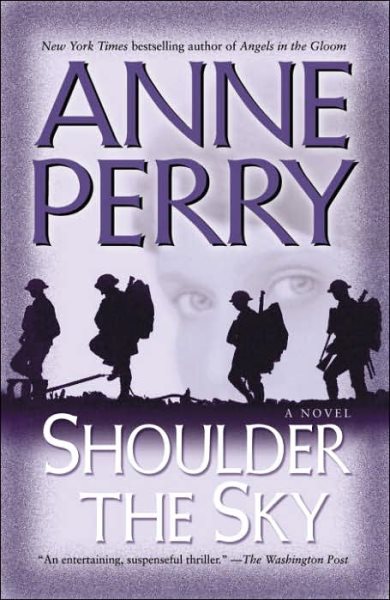 Shoulder the Sky: A Novel (World War I) cover