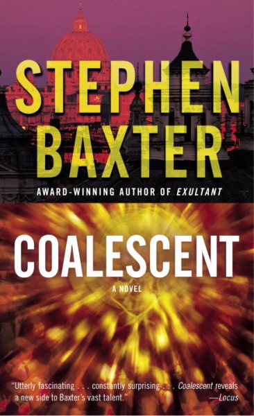 Coalescent: A Novel (Destiny's Children, Bk. 1) cover