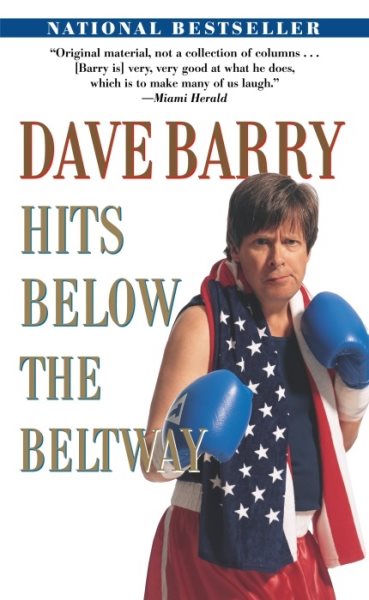 Dave Barry Hits Below the Beltway cover