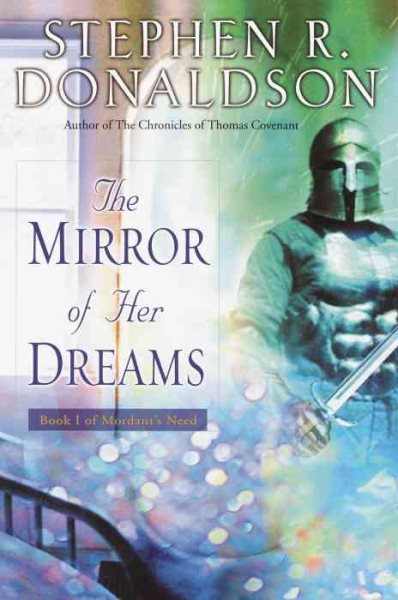 The Mirror of Her Dreams (Mordant's Need, Book 1) cover