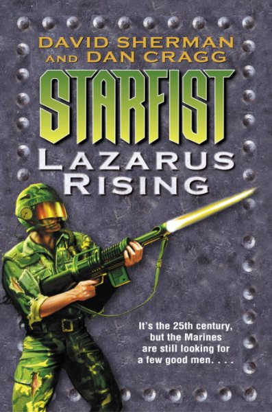 Lazarus Rising (Starfist, Book 9) cover