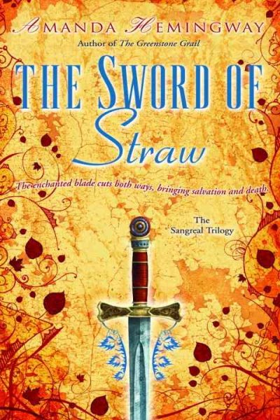 The Sword of Straw (The Sangreal Trilogy) cover