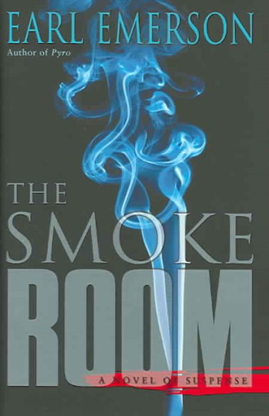 The Smoke Room: A Novel of Suspense cover