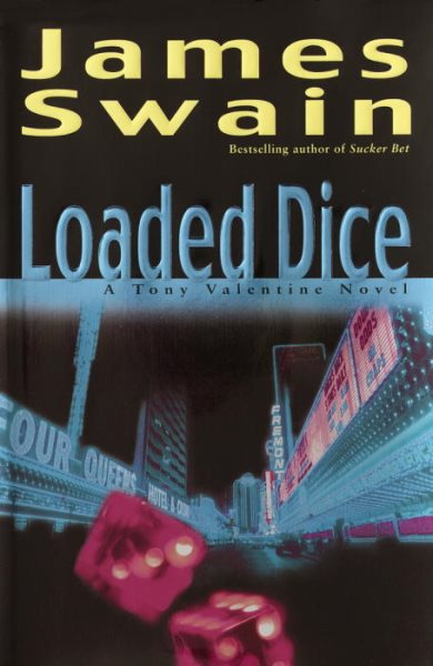 Loaded Dice (Swain, James) cover