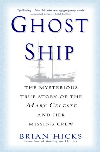 Ghost Ship: The Mysterious True Story of the Mary Celeste and Her Missing Crew cover