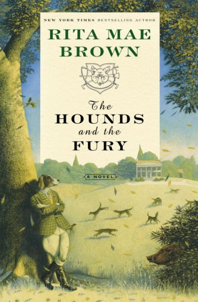 The Hounds and the Fury: A Novel cover