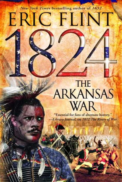 1824: The Arkansas War (The Trail of Glory) cover
