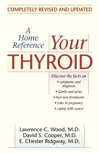 Your Thyroid: A Home Reference cover