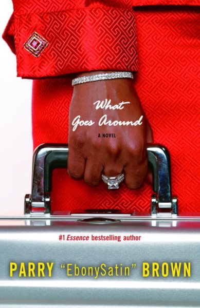 What Goes Around: A Novel cover