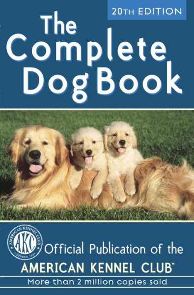 The Complete Dog Book: 20th Edition cover