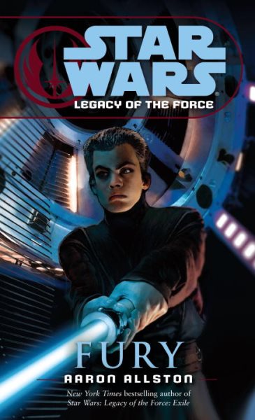 Fury (Star Wars: Legacy of the Force, Book 7) cover