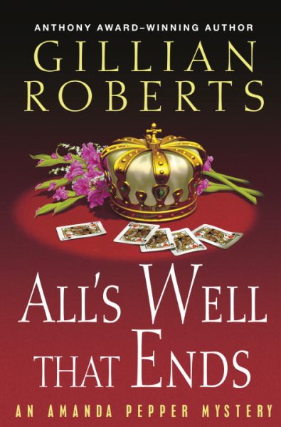 All's Well That Ends: An Amanda Pepper Mystery (Amanda Pepper Mysteries) cover