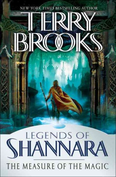 The Measure of the Magic: Legends of Shannara (Pre-Shannara: Legends of Shannara) cover