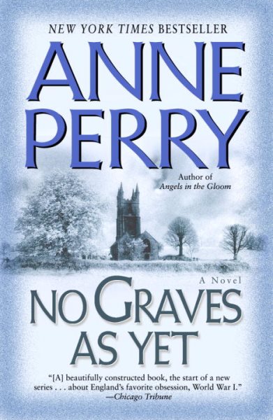No Graves As Yet: A Novel (World War I) cover