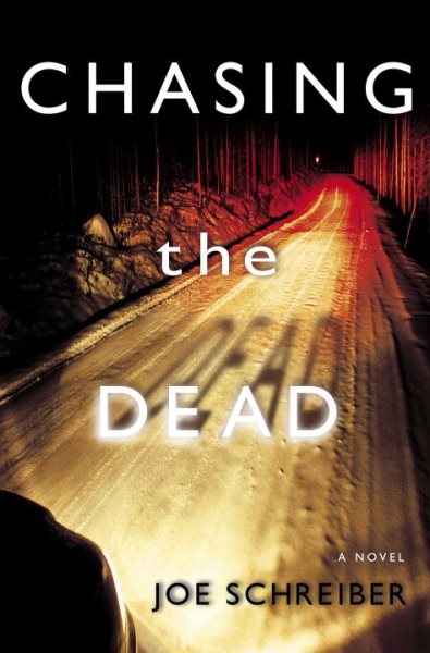 Chasing the Dead: A Novel cover