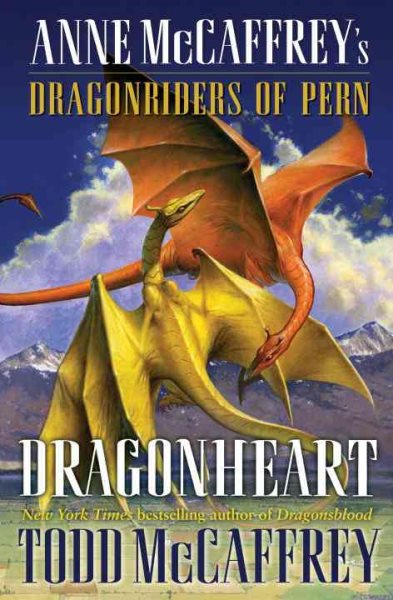 Dragonheart: Anne McCaffrey's Dragonriders of Pern (The Dragonriders of Pern) cover