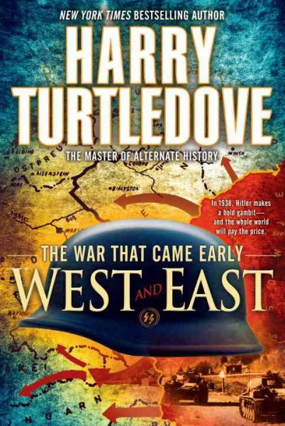 The War That Came Early: West and East cover