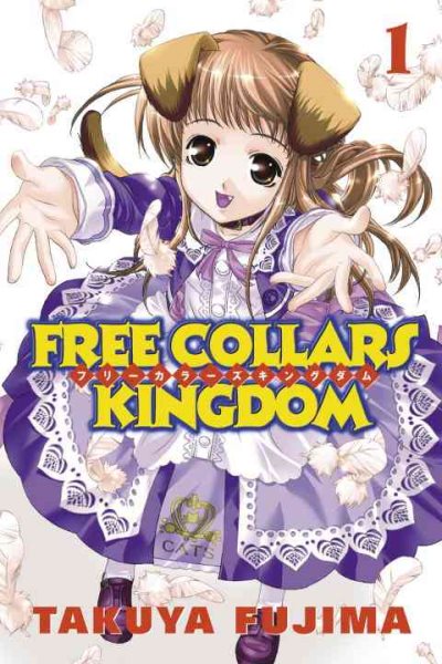 Free Collars Kingdom, Vol. 1 cover