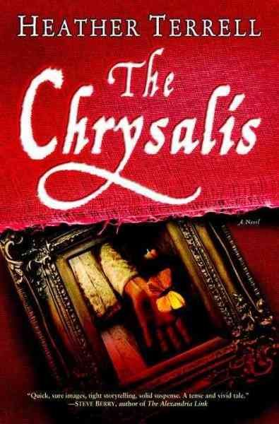 The Chrysalis: A Novel cover