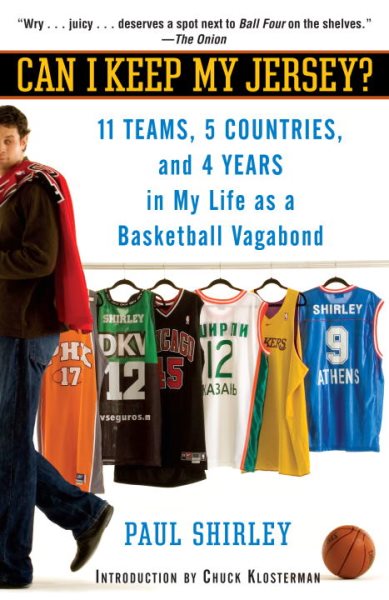 Can I Keep My Jersey?: 11 Teams, 5 Countries, and 4 Years in My Life as a Basketball Vagabond cover