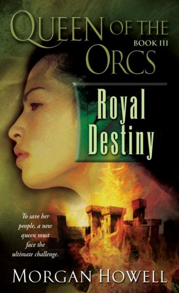 Royal Destiny (Queen of the Orcs, Np. 3) cover