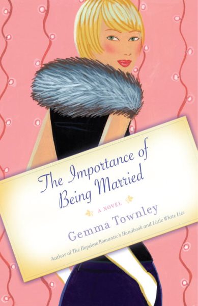 The Importance of Being Married: A Novel (Jessica Wild) cover