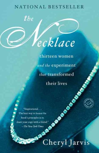 The Necklace: Thirteen Women and The Experiment That Transformed Their Lives cover