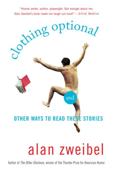 Clothing Optional: And Other Ways to Read These Stories cover