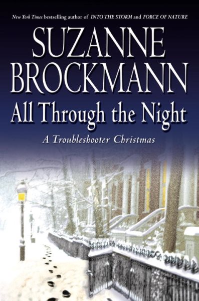 All Through the Night: A Troubleshooter Christmas (Troubleshooters, Book 12) cover