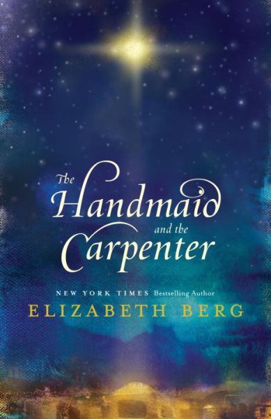 The Handmaid and the Carpenter: A Novel cover