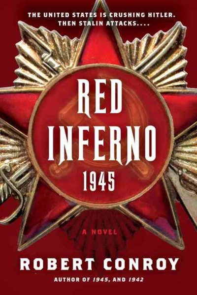 Red Inferno: 1945: A Novel cover