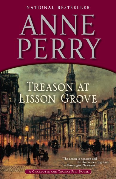 Treason at Lisson Grove: A Charlotte and Thomas Pitt Novel cover