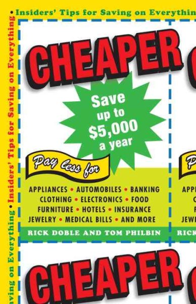 Cheaper: Insiders' Tips for Saving on Everything cover