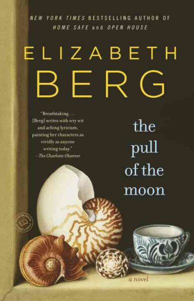 The Pull of the Moon: A Novel (Random House Reader's Circle) cover
