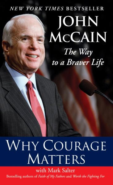 Why Courage Matters: The Way to a Braver Life cover
