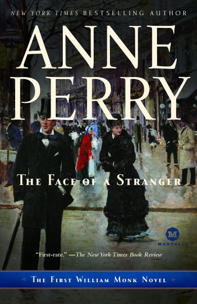The Face of a Stranger: The First William Monk Novel cover